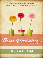 Three Weddings