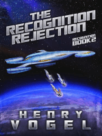 The Recognition Rejection: Recognition, #2