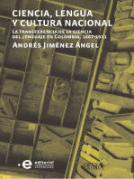 Ciencia, lengua y cultura nacional: La transferencia de la ciencia del lenguaje en Colombia, 1867-1911