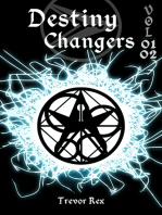 Destiny Changers Vol. 01+02