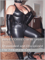 Male Correction Camp: Dominated and Disciplined