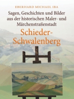 Sagen, Geschichten und Bilder aus der historischen Maler- und Märchenstraßenstadt Schieder-Schwalenberg