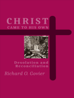 Christ Came To His Own