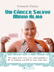 Um câncer salvou minha alma