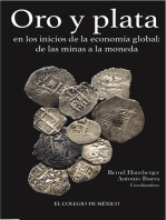 Oro y plata en los inicios de la economía global: De las minas a la moneda