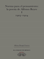 Norma para el pensamiento:: La poesía de Alfonso Reyes I (1905-1924)