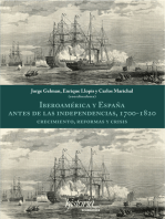Iberoamérica y España antes de las independencias, 1700-1820:: crecimiento, reformas y crisis