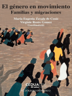 El género en movimiento: Familias y migraciones