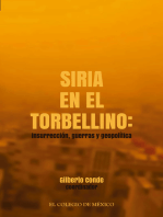 Siria en el torbellino: insurrección, guerras y geopolítica