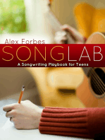 Songlab: A Songwriting Playbook for Teens