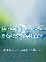 The Dreadful Revenge of Ernest Gallen