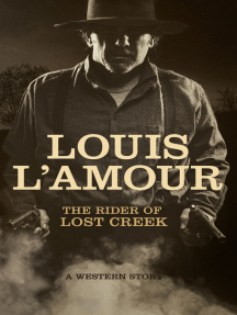 The Rider of Lost Creek: A Western Story