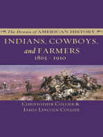Indians, Cowboys, and Farmers and the Battle for the Great Plains: 1865–1910