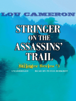 Stringer on the Assassins’ Trail