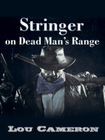 Stringer on Dead Man’s Range