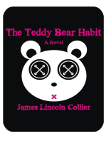 The Teddy Bear Habit: A Novel