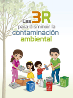 Las 3 R para disminuir la contaminación ambiental