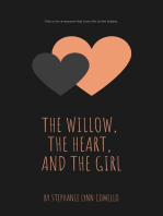 The Willow, the Heart, and the Girl