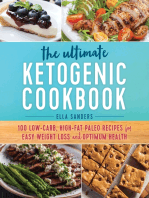 The Ultimate Ketogenic Cookbook: 100 Low-Carb, High-Fat Paleo Recipes for Easy Weight Loss and Optimum Health
