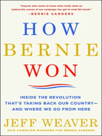 How Bernie Won: Inside the Revolution That's Taking Back Our Country--and Where We Go from Here