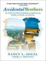 Accidental Brothers: The Story of Twins Exchanged at Birth and the Power of Nature and Nurture