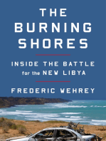 The Burning Shores: Inside the Battle for the New Libya