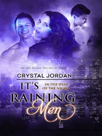It’s Raining Men