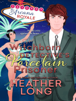 The Witchborn Detective's Porcelain Prisoner