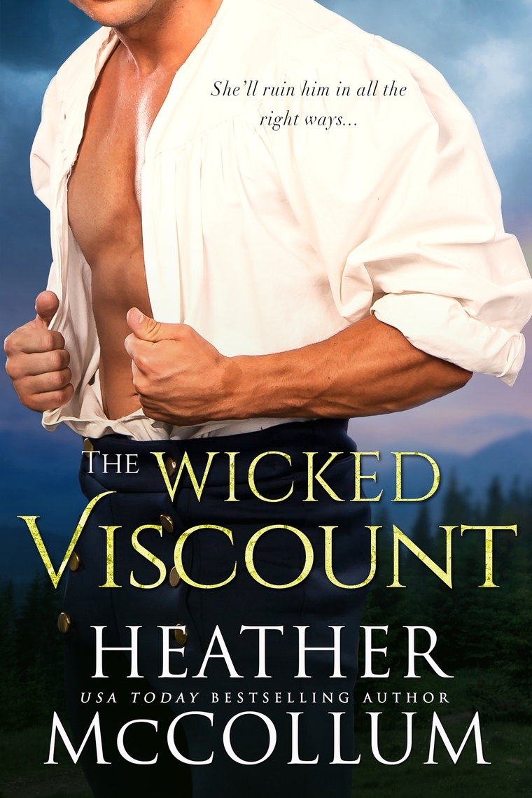 Read The Wicked Viscount Online by Heather McCollum ...