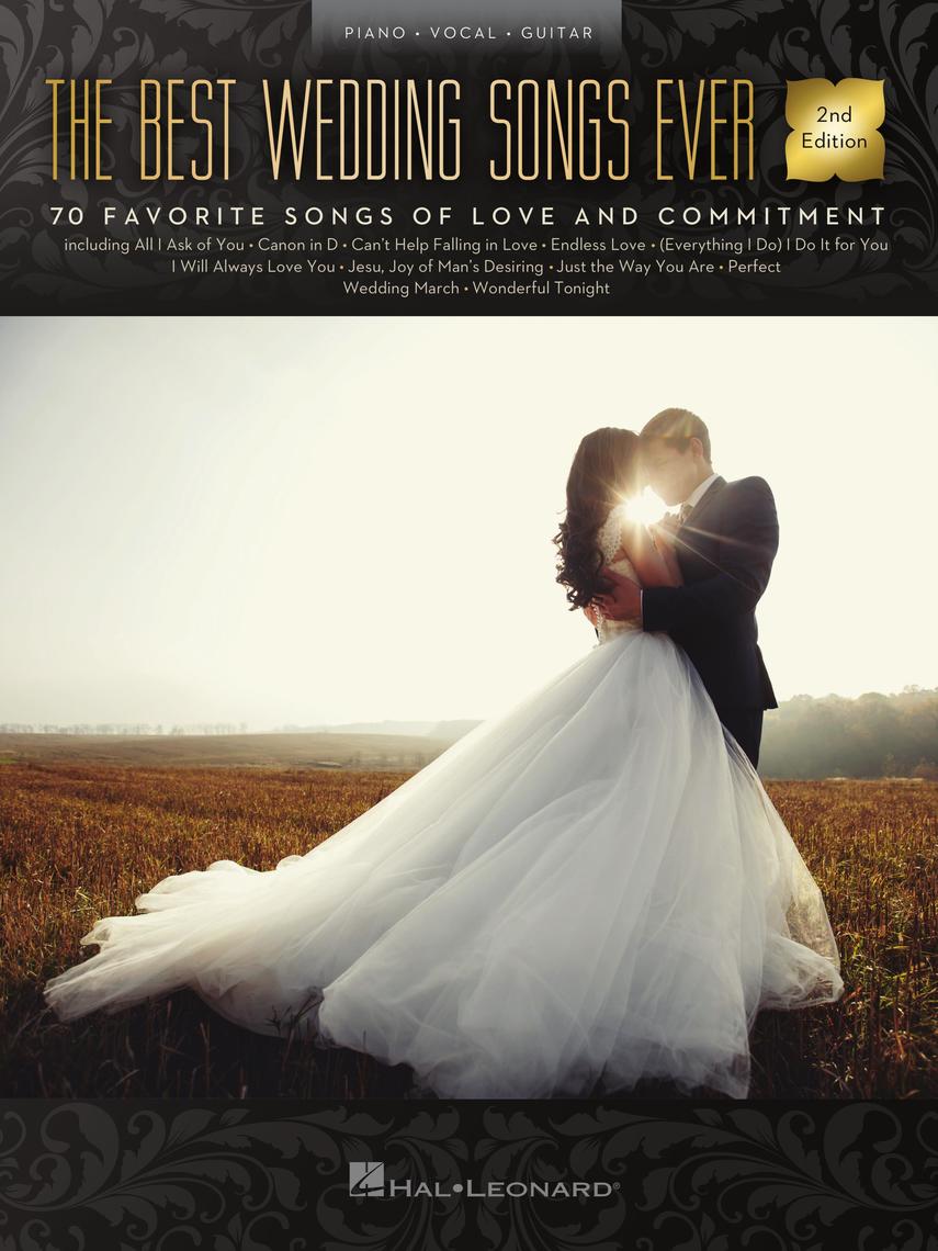 The Best Wedding Songs Ever - 2nd Edition - Sheet Music - Read Online