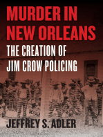 Murder in New Orleans: The Creation of Jim Crow Policing