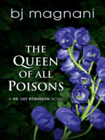 The Queen of all Poisons