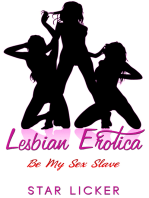 Lesbian Erotica: Be My Sex Slave