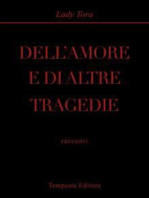 Dell'amore e di altre tragedie