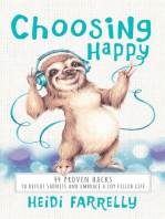Choosing Happy: