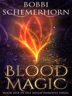 Blood Magic: Realm Wardens Series, #1