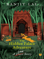 The Hidden Palace Adventure: A Hate-Love Story