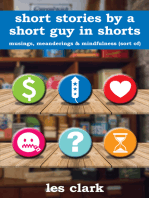 Short Stories By a Short Guy in Shorts