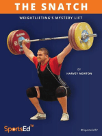 The Snatch: Weightlifting's Mystery Lift