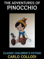 The Adventures of Pinocchio: Classic Children's Fiction