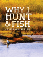 Why I Hunt and Fish