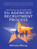 The Common Sense Guide to the Eu Agencies' Recruitment Process