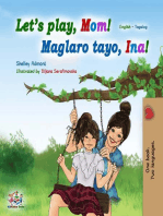 Let’s Play, Mom! (English Tagalog Bilingual Book): English Tagalog Bilingual Collection