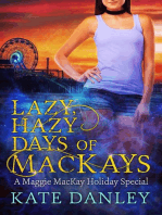 Lazy, Hazy Days of MacKays: Maggie MacKay: Holiday Special, #4