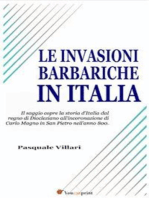 Le invasioni barbariche in Italia (Testo corredato di carte geografiche)
