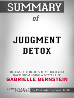 Summary of Judgment Detox: Release the Beliefs That Hold You Back from Living A Better Life | Conversation Starters