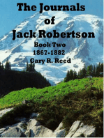 The Journals of Jack Robertson Book Two 1867-1882