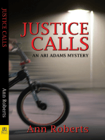 Justice Calls: An Ari Adams Mystery