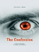 The Confession: Fictitious autobiography of a Catholic main teacher's son