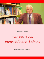 Der Wert des menschlichen Lebens: Historischer Roman